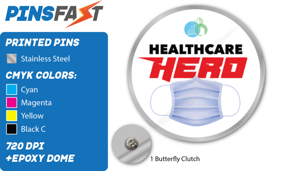 Healthcare Hero Pins