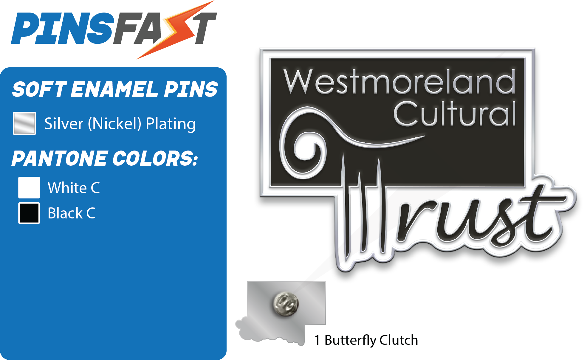 Westmoreland Trust Pins