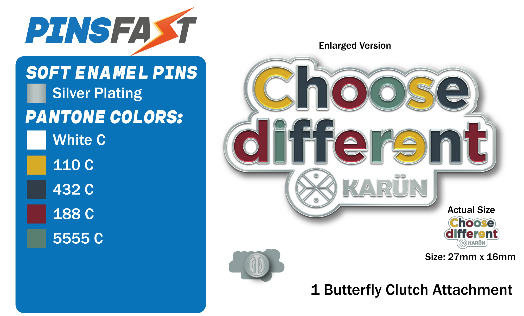 Karun Choose different Rush Pins